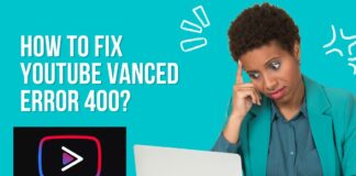 HOW TO FIX Youtube Vanced ERROR 400