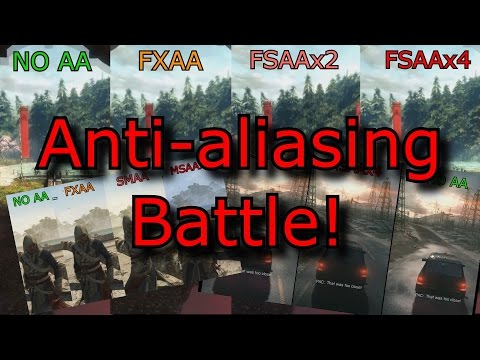 Anti-Aliasing Battle - FXAA, SMAA, MSAAx8, NO AA